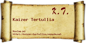 Kaizer Tertullia névjegykártya